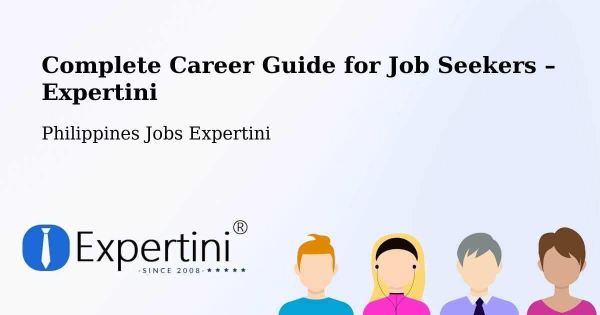 Career Guide for Job Seekers – Sangay - Sangay, Philippines Jobs Expertini