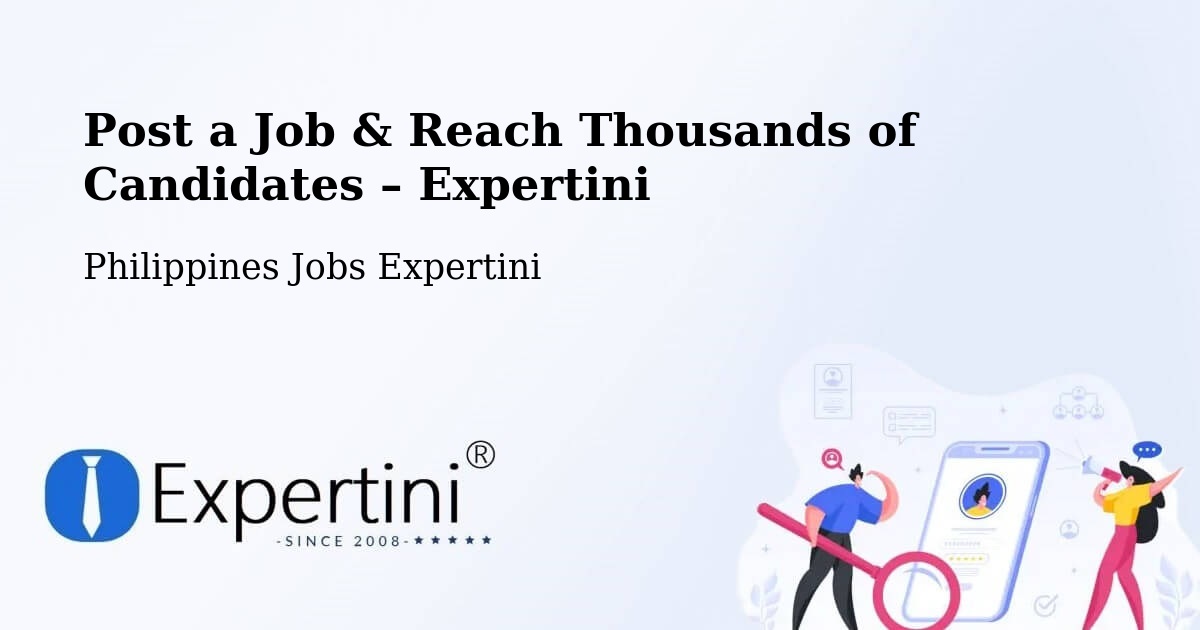 Post a Job in Sangay – Hire the Right Talent - Sangay, Philippines Jobs Expertini