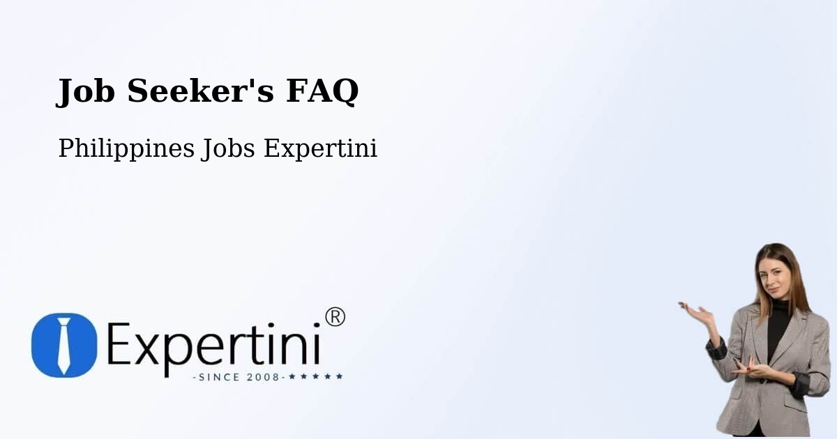 Job Seeker FAQ – Sangay - Philippines Jobs Expertini