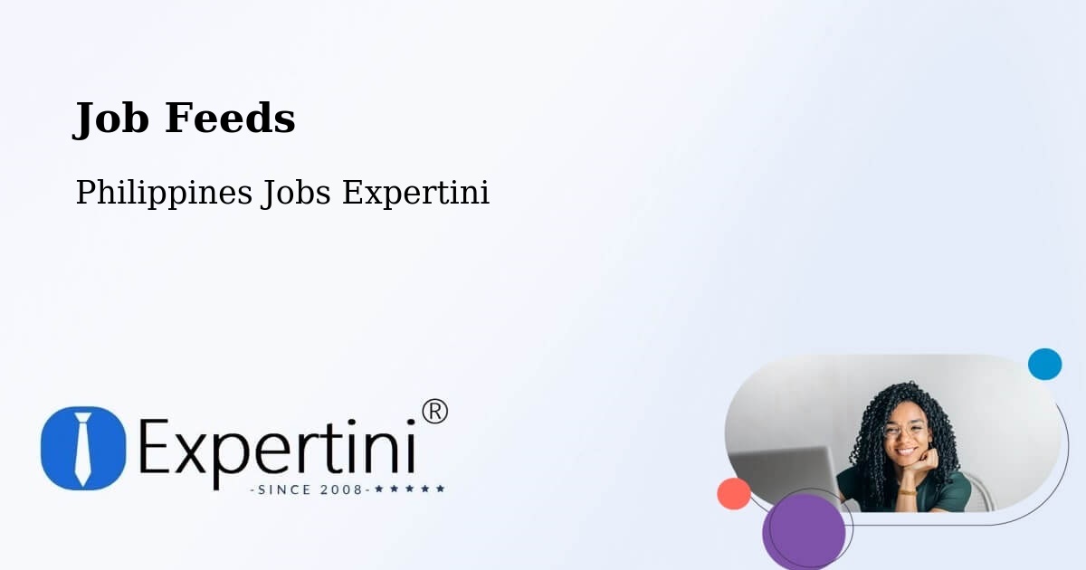 Job Listings Feed – Sangay - Philippines Jobs Expertini